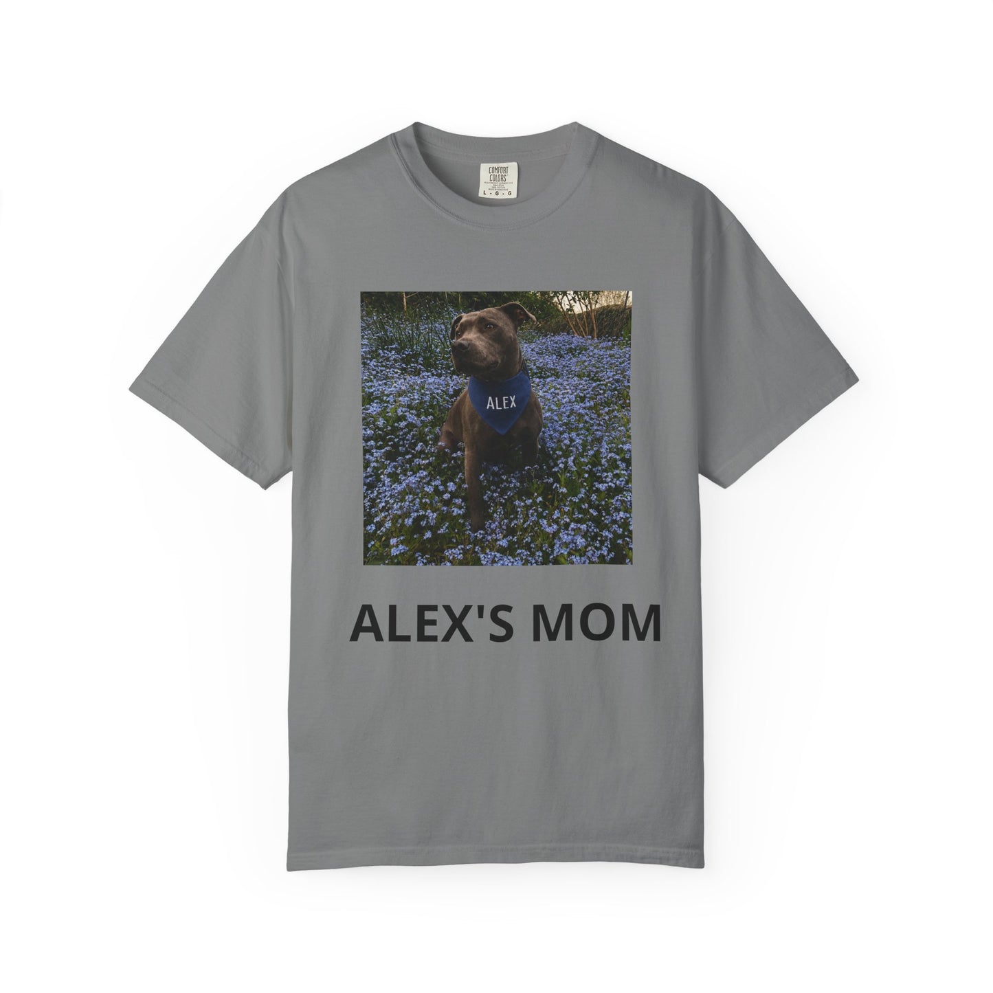 (Test) Alex's Mom T‑Shirt — Personalized Dog Photo Tee