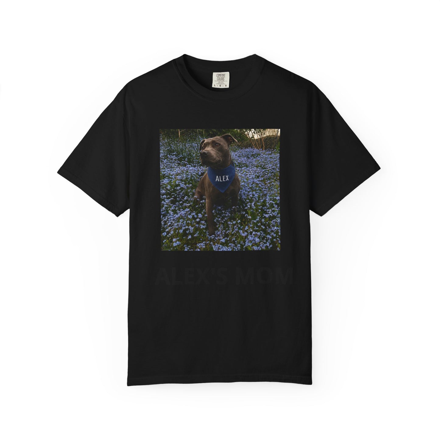 (Test) Alex's Mom T‑Shirt — Personalized Dog Photo Tee